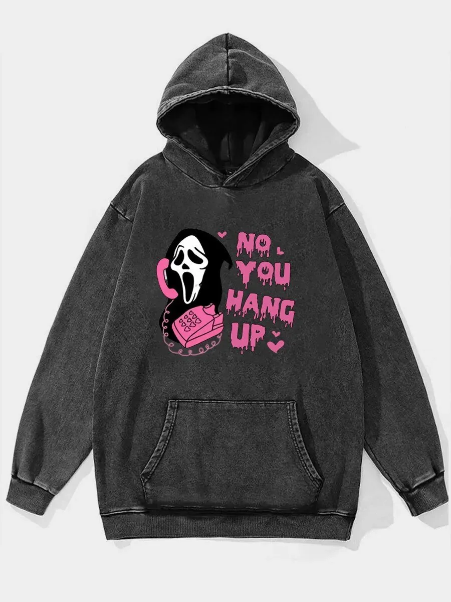 Scream Ghostface No You Hang Up Halloween Horror Movie Washed Hoodie