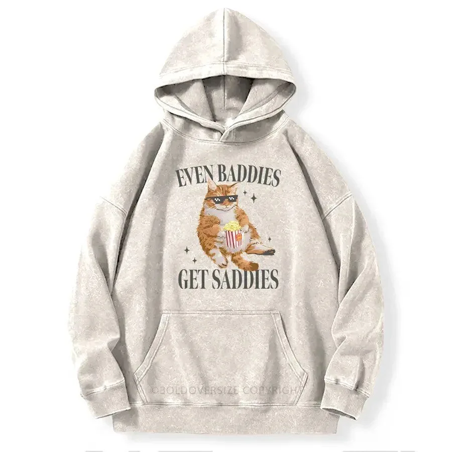 Even Baddies Get Saddies Vintage Cat Funny Movie Night Popcorn Hoodie
